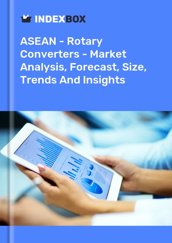 Report ASEAN - Rotary Converters - Market Analysis, Forecast, Size, Trends and Insights for 499$