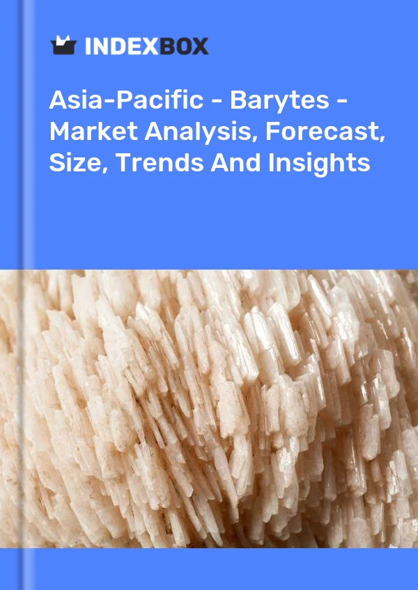 Report Asia-Pacific - Barytes - Market Analysis, Forecast, Size, Trends and Insights for 499$