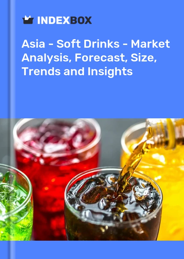Rapport Asie - Boissons non alcoolisées - Analyse du marché, prévisions, taille, tendances et perspectives for 499$