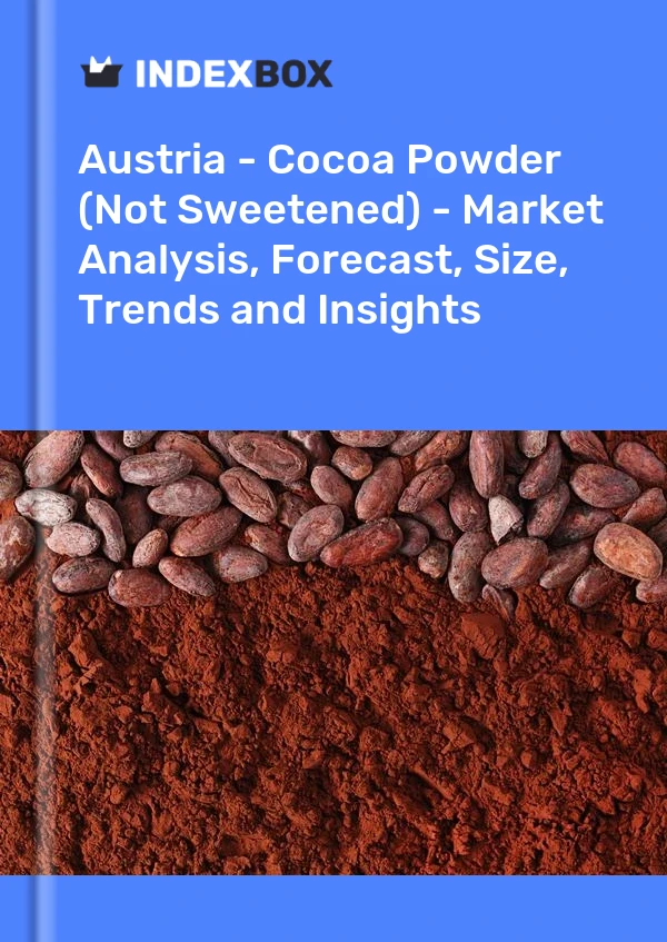 Austria - Cocoa Powder (Not Sweetened) - Market Analysis, Forecast, Size, Trends and Insights