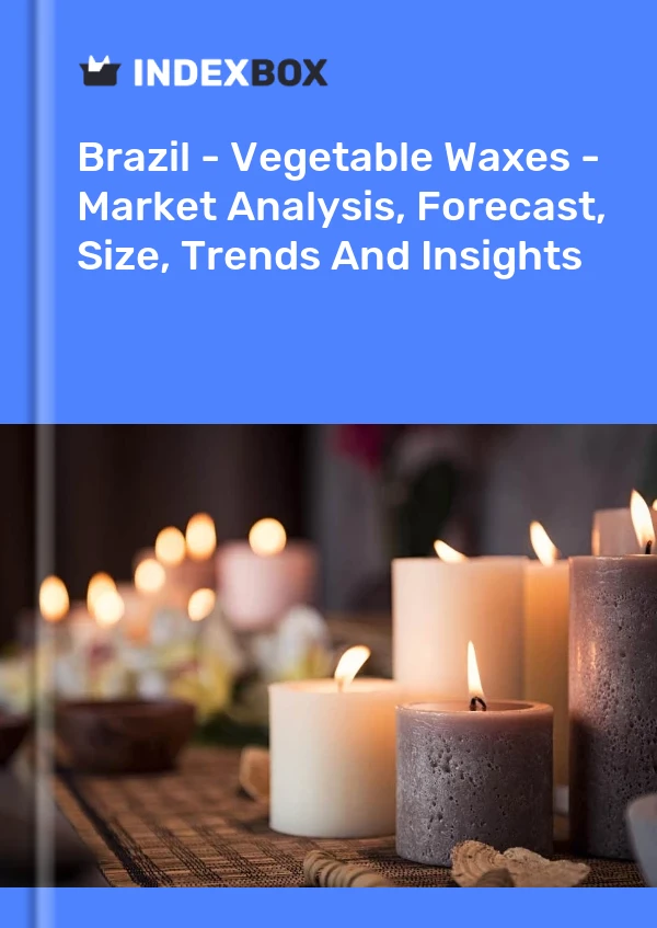 Rapport Brésil - Cires végétales - Analyse du marché, prévisions, taille, tendances et perspectives for 499$