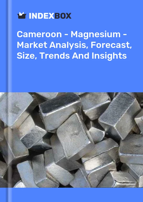Report Cameroon - Magnesium - Market Analysis, Forecast, Size, Trends and Insights for 499$