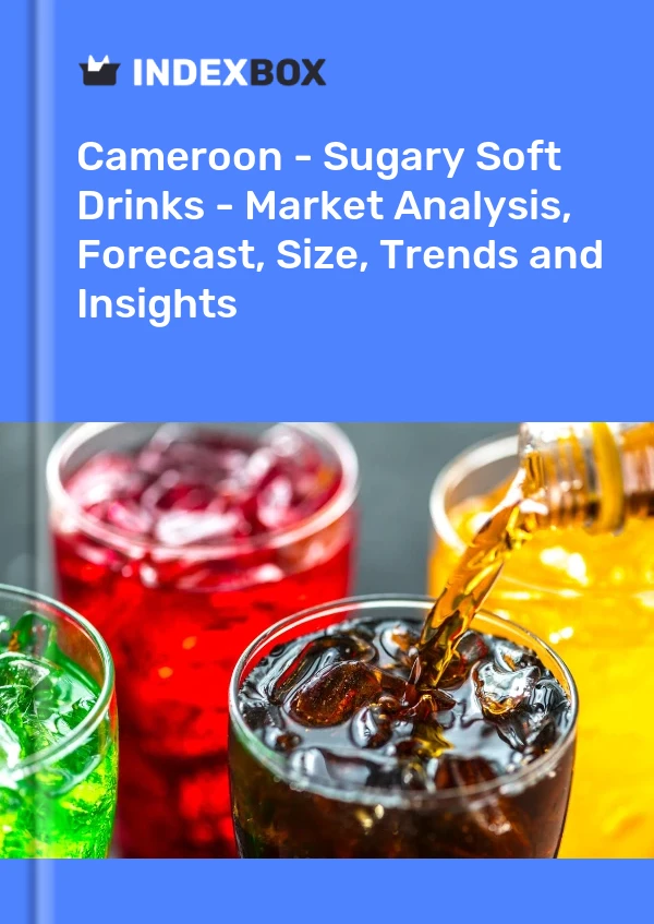 Cameroon - Sugary Soft Drinks - Market Analysis, Forecast, Size, Trends and Insights