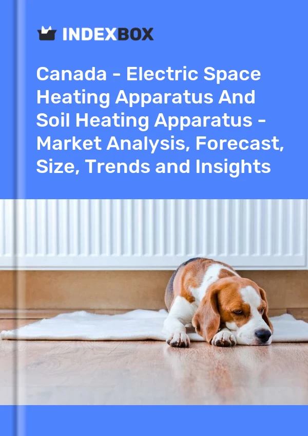 Rapport Canada - Appareils de chauffage électrique des locaux et appareils de chauffage du sol - Analyse du marché, prévisions, taille, tendances et perspectives for 499$