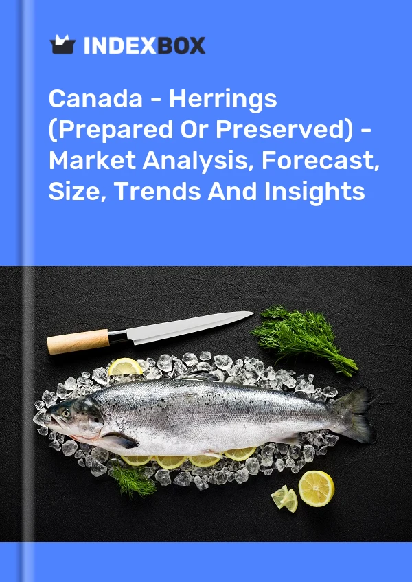 Rapport Canada - Harengs (préparés ou conservés) - Analyse du marché, prévisions, taille, tendances et perspectives for 499$