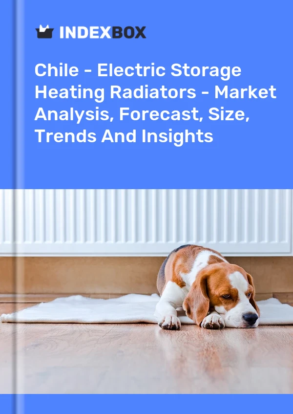 Chile - Electric Storage Heating Radiators - Market Analysis, Forecast, Size, Trends And Insights