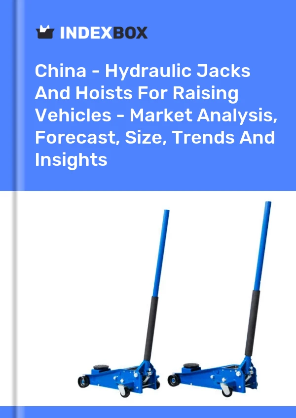 Rapport Chine - Crics et palans hydrauliques pour soulever des véhicules - Analyse du marché, prévisions, taille, tendances et perspectives for 499$