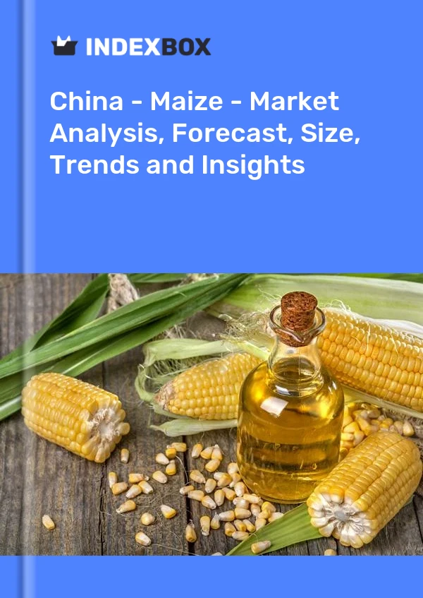 China - Maize - Market Analysis, Forecast, Size, Trends and Insights