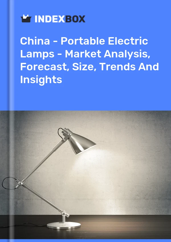 Rapport Chine - Lampes électriques portables - Analyse du marché, prévisions, taille, tendances et perspectives for 499$