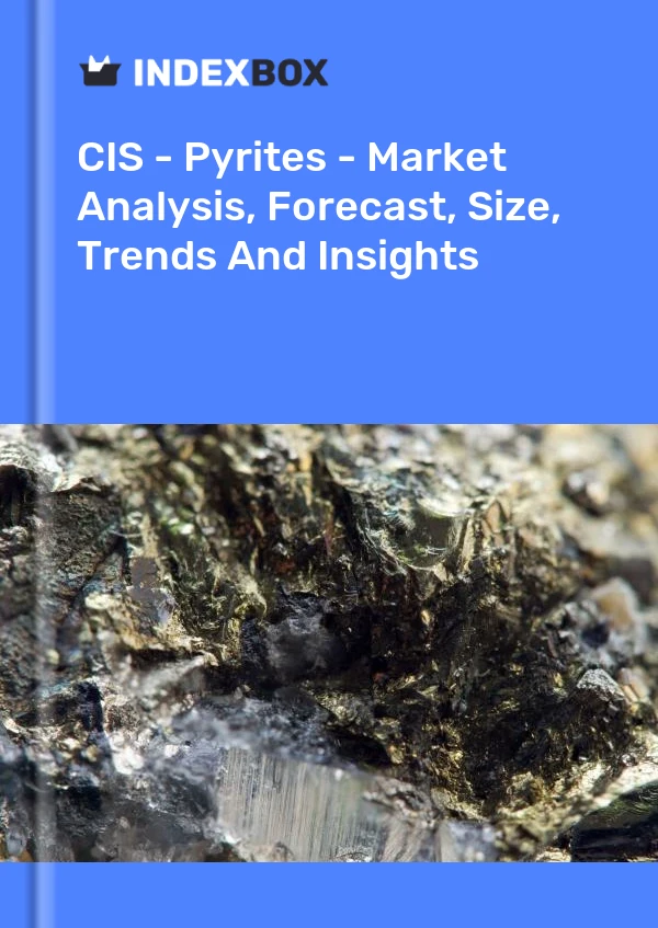 Report CIS - Pyrites - Market Analysis, Forecast, Size, Trends and Insights for 499$