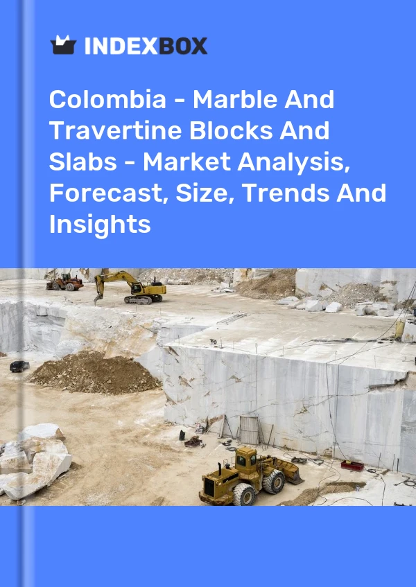 Report Colombia - Marble and Travertine Blocks and Slabs - Market Analysis, Forecast, Size, Trends and Insights for 499$