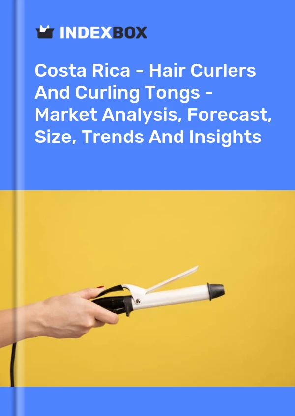 Report Costa Rica - Hair Curlers and Curling Tongs - Market Analysis, Forecast, Size, Trends and Insights for 499$