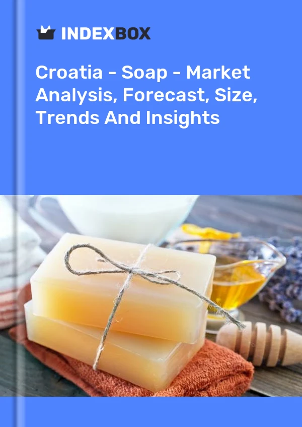 Rapport Croatie – Savon – Analyse du marché, prévisions, taille, tendances et perspectives for 499$