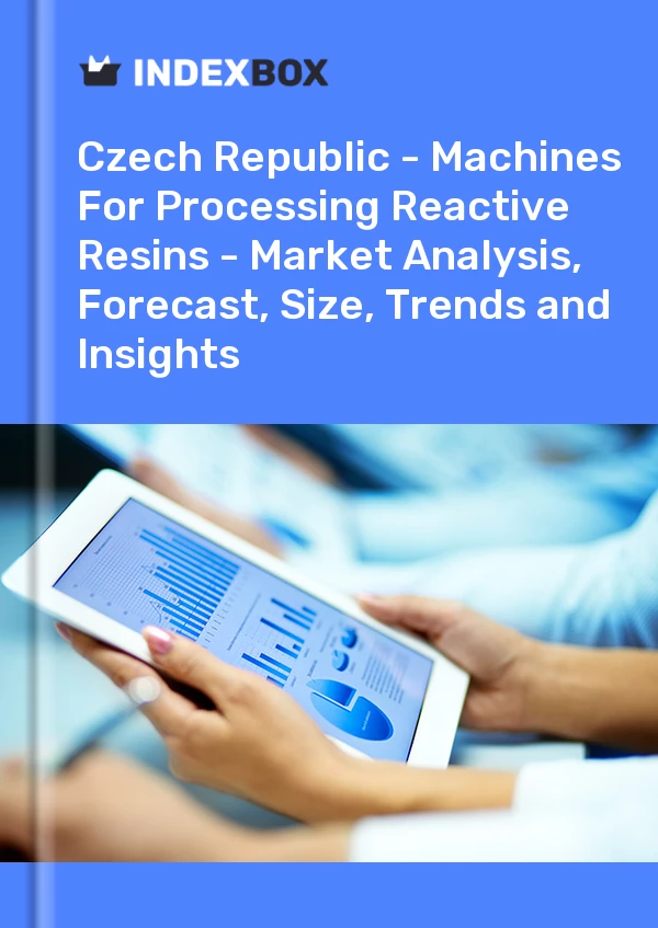 Report Czech Republic - Machines for Processing Reactive Resins - Market Analysis, Forecast, Size, Trends and Insights for 499$