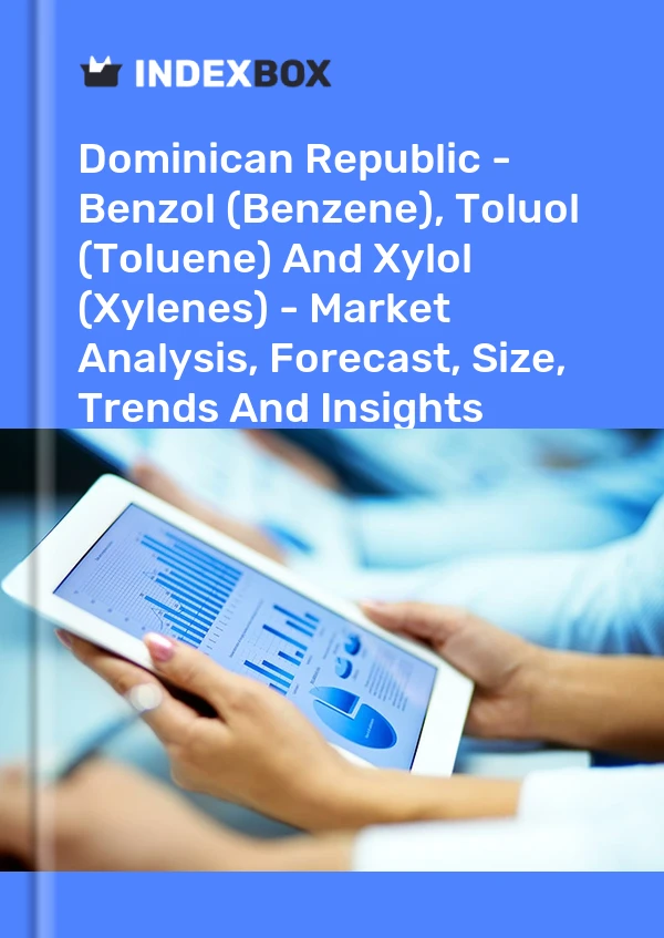Rapport République dominicaine - Benzol (benzène), toluol (toluène) et xylol (xylènes) - Analyse du marché, prévisions, taille, tendances et perspectives for 499$