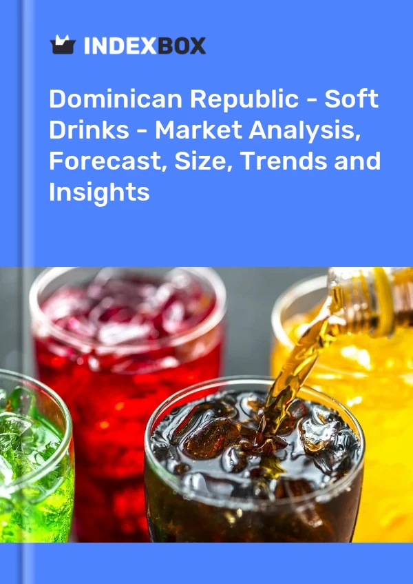 Report Dominican Republic - Soft Drinks - Market Analysis, Forecast, Size, Trends and Insights for 499$