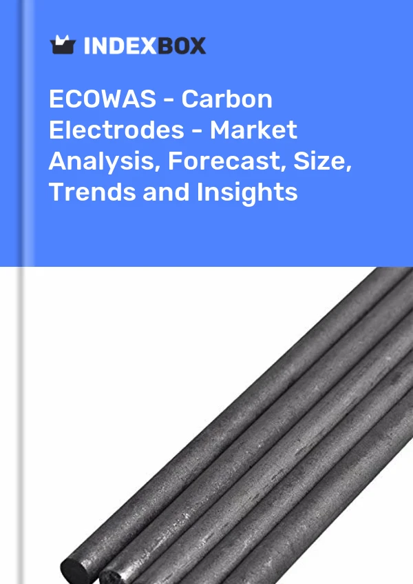 Report ECOWAS - Carbon Electrodes - Market Analysis, Forecast, Size, Trends and Insights for 499$