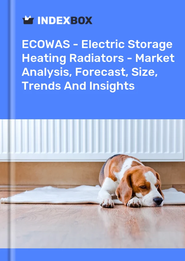 Report ECOWAS - Electric Storage Heating Radiators - Market Analysis, Forecast, Size, Trends and Insights for 499$