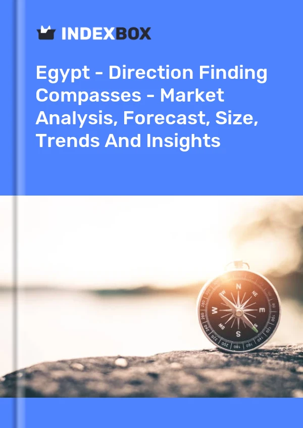 Report Egypt - Direction Finding Compasses - Market Analysis, Forecast, Size, Trends and Insights for 499$