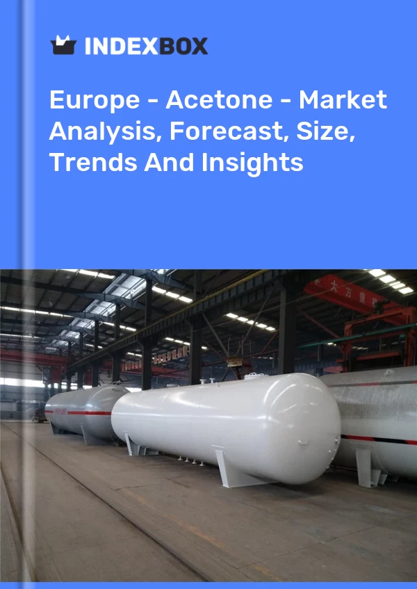 Rapport Europe - Acétone - Analyse du marché, prévisions, taille, tendances et perspectives for 499$