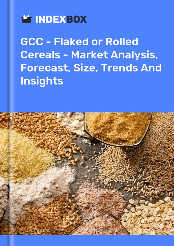 Report GCC - Flaked or Rolled Cereals - Market Analysis, Forecast, Size, Trends and Insights for 499$