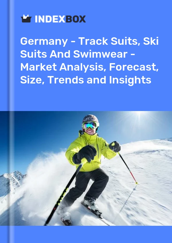 Report Germany - Track Suits, Ski Suits and Swimwear - Market Analysis, Forecast, Size, Trends and Insights for 499$