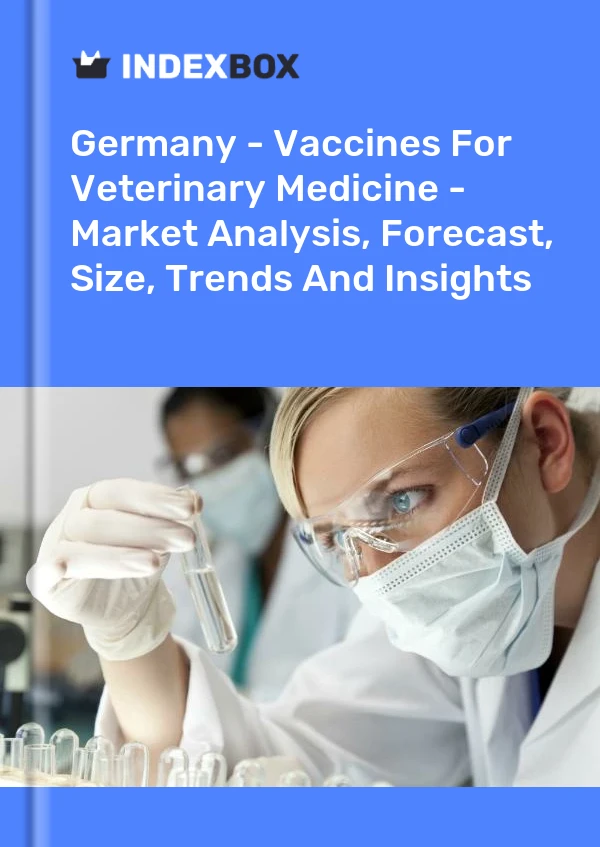 Report Germany - Vaccines for Veterinary Medicine - Market Analysis, Forecast, Size, Trends and Insights for 499$