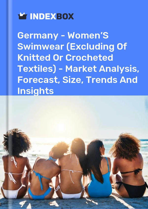 Rapport Allemagne - Maillots de bain pour femmes (à l&#39;exclusion des textiles tricotés ou crochetés) - Analyse du marché, prévisions, taille, tendances et perspectives for 499$