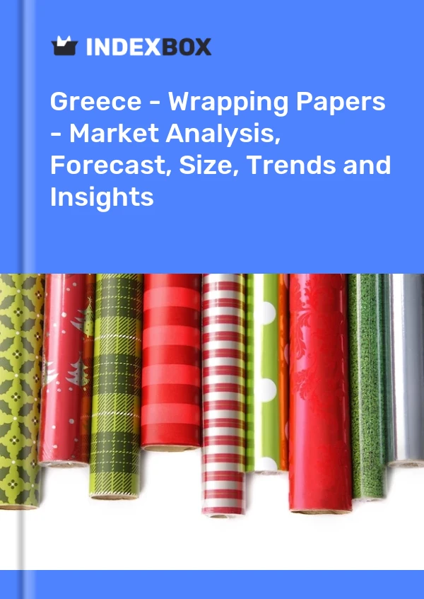Report Greece - Wrapping Papers - Market Analysis, Forecast, Size, Trends and Insights for 499$