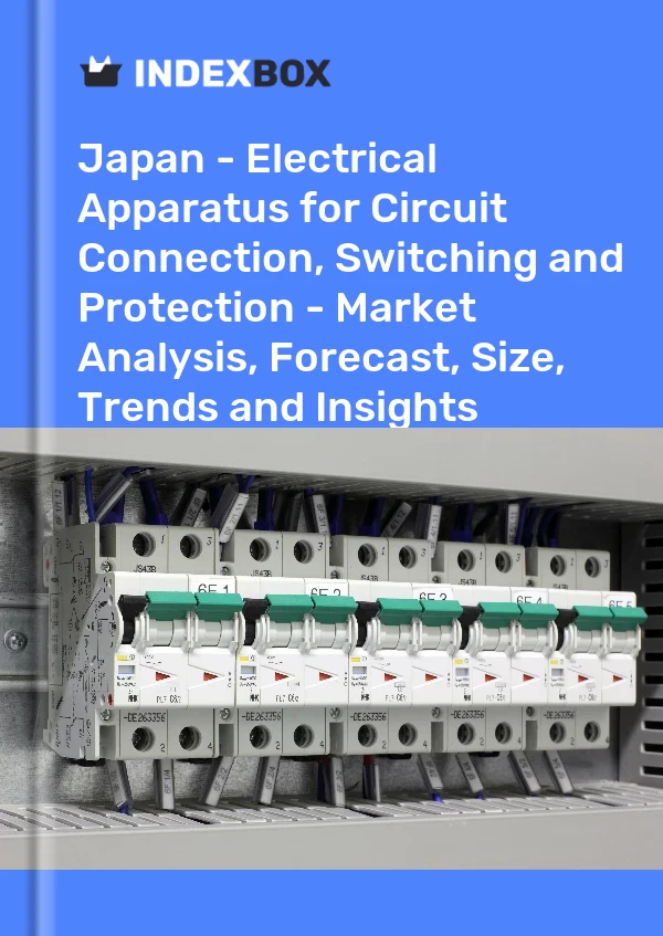 Report Japan - Electrical Apparatus for Circuit Connection, Switching and Protection - Market Analysis, Forecast, Size, Trends and Insights for 499$
