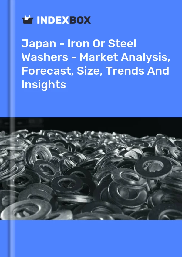 Report Japan - Iron or Steel Washers - Market Analysis, Forecast, Size, Trends and Insights for 499$