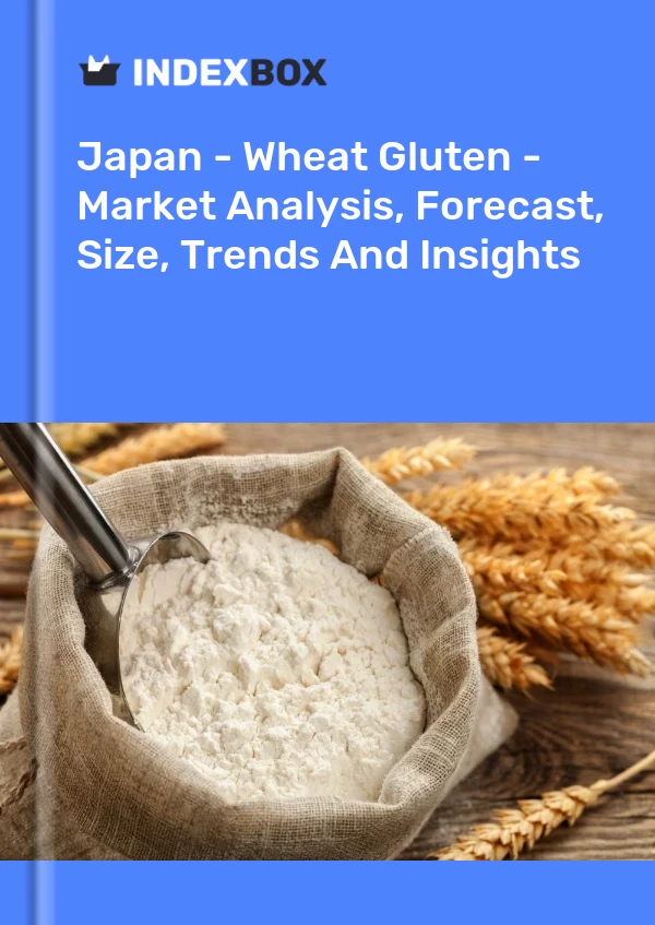 Report Japan - Wheat Gluten - Market Analysis, Forecast, Size, Trends and Insights for 499$