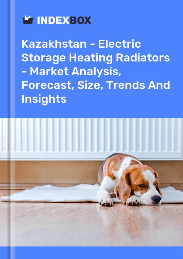 Report Kazakhstan - Electric Storage Heating Radiators - Market Analysis, Forecast, Size, Trends and Insights for 499$