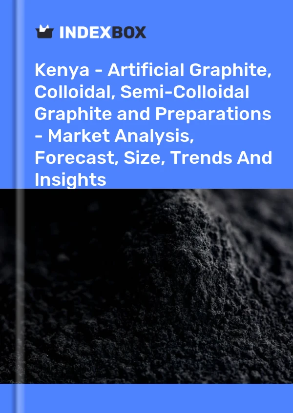 Report Kenya - Artificial Graphite, Colloidal, Semi-Colloidal Graphite and Preparations - Market Analysis, Forecast, Size, Trends and Insights for 499$