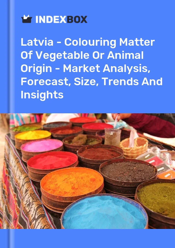 Report Latvia - Colouring Matter of Vegetable or Animal Origin - Market Analysis, Forecast, Size, Trends and Insights for 499$