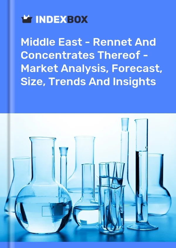 Rapport Moyen-Orient - Présure et ses concentrés - Analyse du marché, prévisions, taille, tendances et perspectives for 499$
