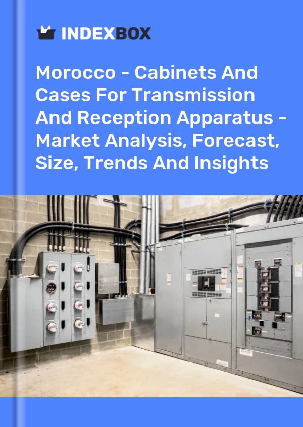 Morocco - Cabinets And Cases For Transmission And Reception Apparatus - Market Analysis, Forecast, Size, Trends And Insights