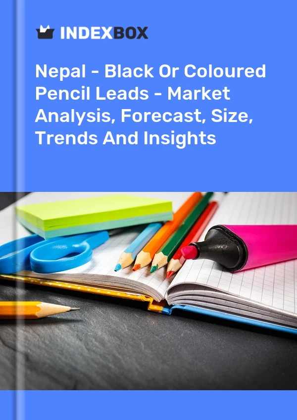 Nepal - Black Or Coloured Pencil Leads - Market Analysis, Forecast, Size, Trends And Insights