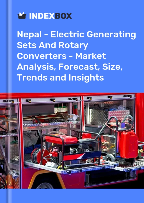 Report Nepal - Electric Generating Sets and Rotary Converters - Market Analysis, Forecast, Size, Trends and Insights for 499$