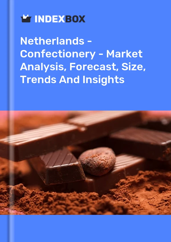 Netherlands - Confectionery - Market Analysis, Forecast, Size, Trends And Insights