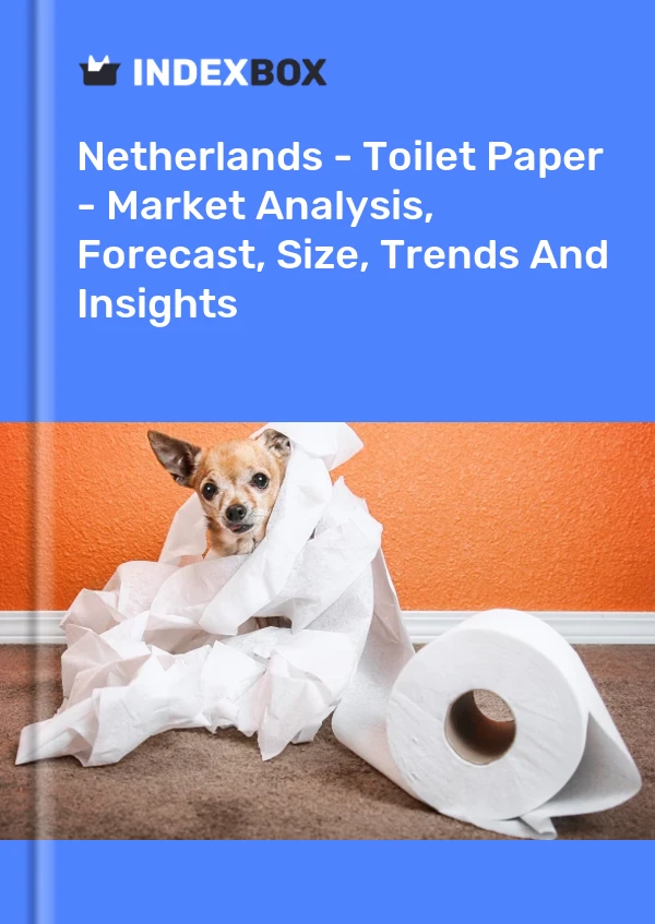Pays-Bas - Papier toilette - Analyse du marché, prévisions, taille, tendances et perspectives