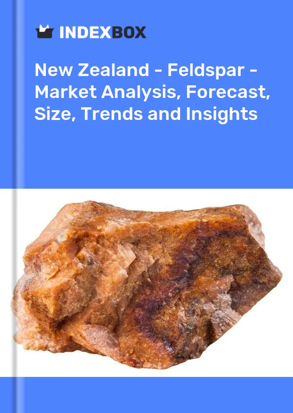 Report New Zealand - Feldspar - Market Analysis, Forecast, Size, Trends and Insights for 499$