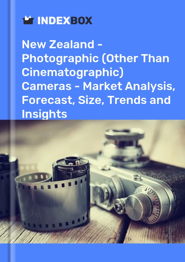 Report New Zealand - Photographic (Other Than Cinematographic) Cameras - Market Analysis, Forecast, Size, Trends and Insights for 499$