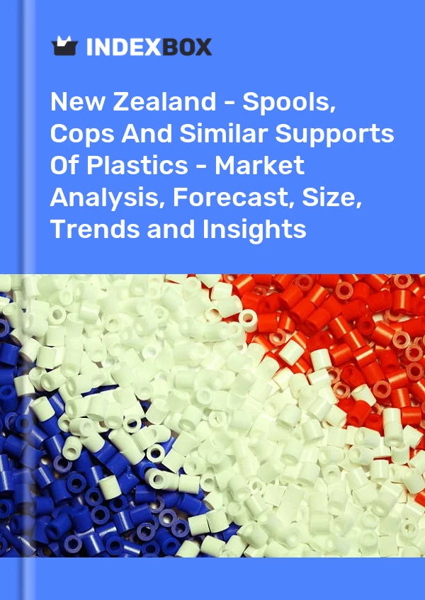 Report New Zealand - Spools, Cops and Similar Supports of Plastics - Market Analysis, Forecast, Size, Trends and Insights for 499$