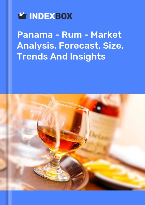 Report Panama - Rum - Market Analysis, Forecast, Size, Trends and Insights for 499$