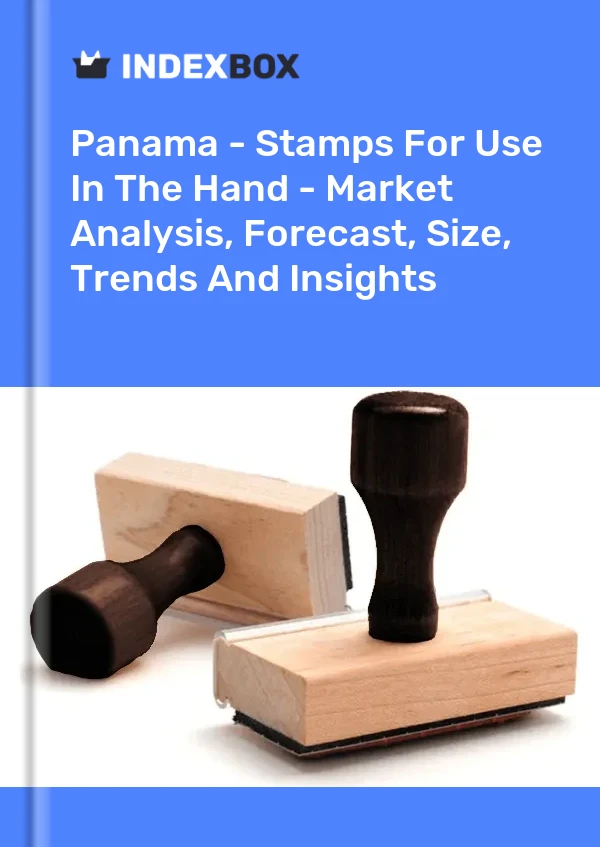 Panama - Stamps For Use In The Hand - Market Analysis, Forecast, Size, Trends And Insights