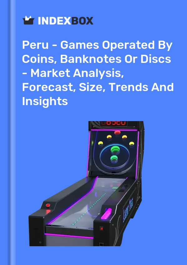 Report Peru - Games Operated by Coins, Banknotes or Discs - Market Analysis, Forecast, Size, Trends and Insights for 499$
