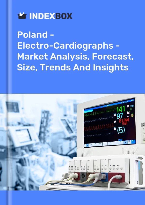 Rapport Pologne - Électro-cardiographes - Analyse du marché, prévisions, taille, tendances et perspectives for 499$