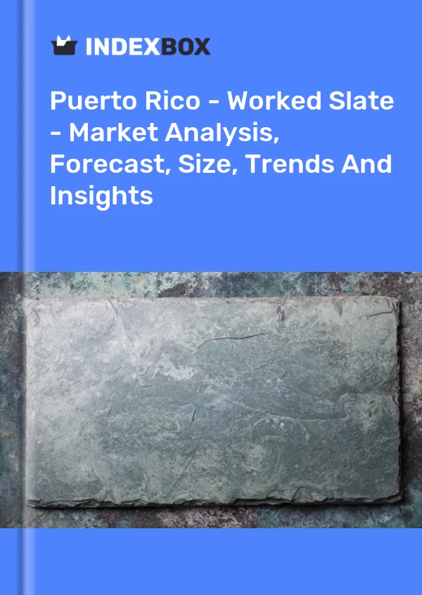 Report Puerto Rico - Worked Slate - Market Analysis, Forecast, Size, Trends and Insights for 499$