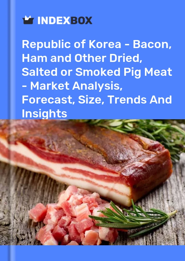Report Republic of Korea - Bacon, Ham and Other Dried, Salted or Smoked Pig Meat - Market Analysis, Forecast, Size, Trends and Insights for 499$